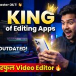 CapCut aur KineMaster ki Chhutti